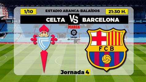 You can find all statistics, last 5 games stats and comparison for both teams. Celta vs Barcelona: Celta Vigo vs Barcelona: The ghosts of ...