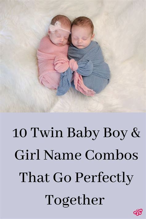 10 Twin Baby Boy And Girl Name Combos That Go Perfectly Together Number