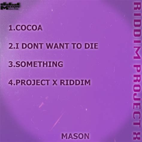 ‎project X Riddim Ep Album By Mason Made Apple Music