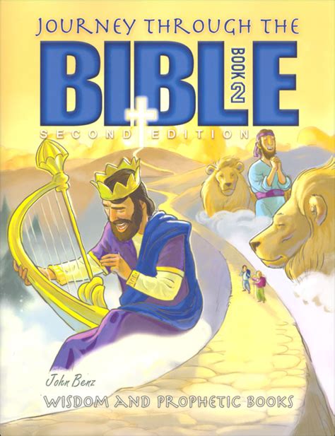 Journey Through the Bible Book 2: Wisdom and Prophetic Text 2nd Edition