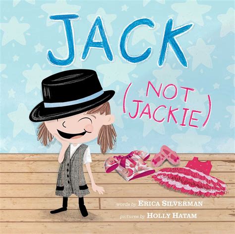 Jack Not Jackie Little Bee Books