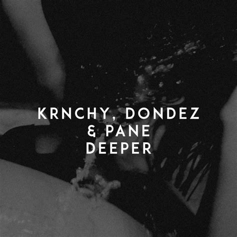 Deeper Single By Krnchy Spotify