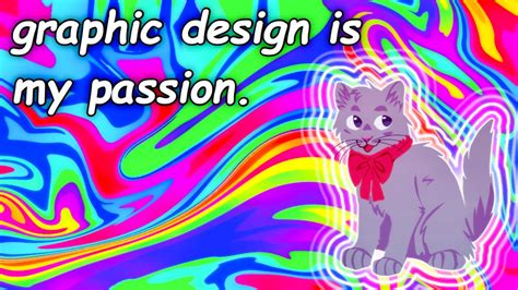 Graphic Design Is My Passion By Paintedpaw Cat On Deviantart