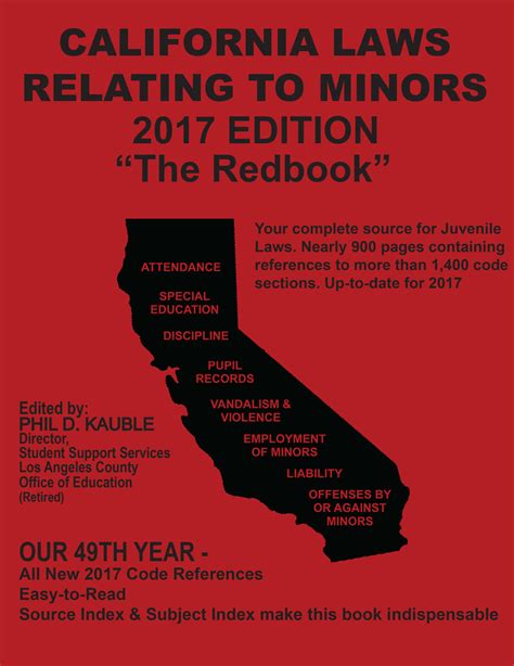 California Laws Relating To Minors 2017 The Red Book 9781933408446