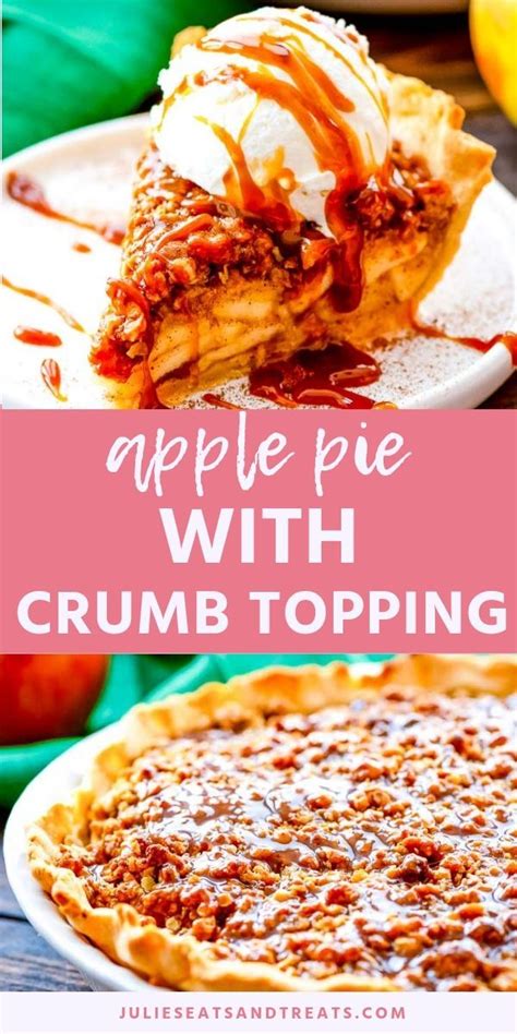 An Apple Pie With Crumb Topping Is Shown On A White Plate And Has The Words Apples Pie With