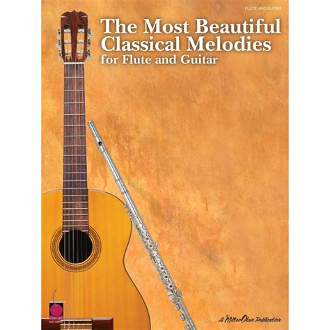 The Most Beautiful Classical Melodies For Flute And Guitar