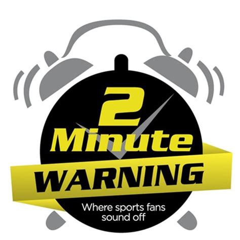 2 Minute Warning Sports Listen Via Stitcher For Podcasts