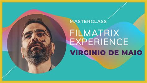 Masterclass Virginio De Maio Filmatrix Experience Uamtv Shop