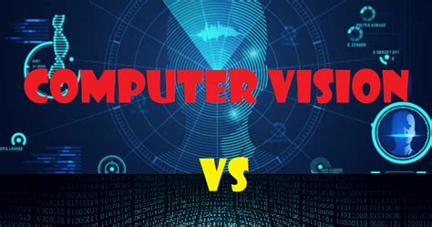 Computer Vision Vs Image Processing Difference Between