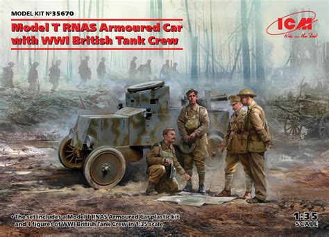 135 Icm Model T Rnas Armoured Car With Wwi British Tank Crew