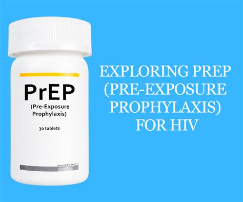 exploring prep pre exposure prophylaxis for hiv innovative care medicine