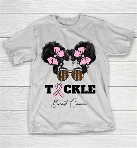 Tackle Breast Cancer Messy Bun Glasses Football Pink Ribbon Shirts Woopytee