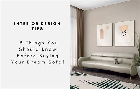 Interior Design Tips 3 Things You Should Know Before Buying Your Dre