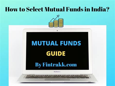 Which Mutual Funds To Invest In Guide To Choose Mutual Funds In India