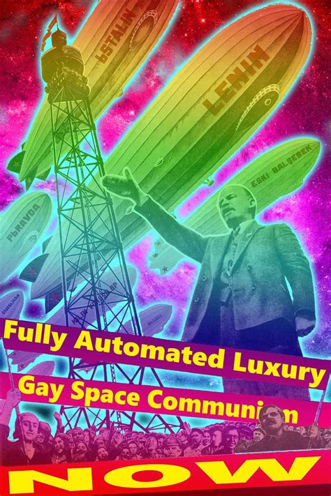 Fully Automated Luxury Gay Space Communism Know Your Meme