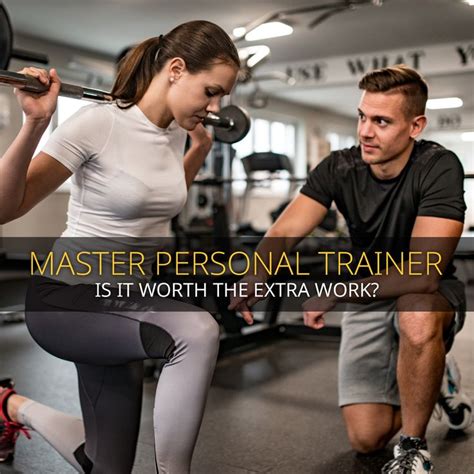 Master Personal Trainer Is It Worth The Extra Work In 2020 Personal