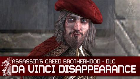 Assassin S Creed Brotherhood The Da Vinci Disappearance Walkthrough