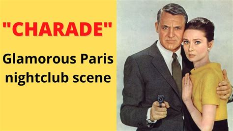 Charade Clip Glamorous Paris Nightclub Scene YouTube