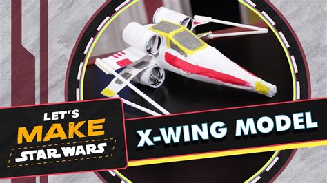 Lets Make Star Wars How To Make A Cardboard X Wing