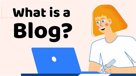 What Is A Blog 📝 And How Does It Work Blog Examples Youtube