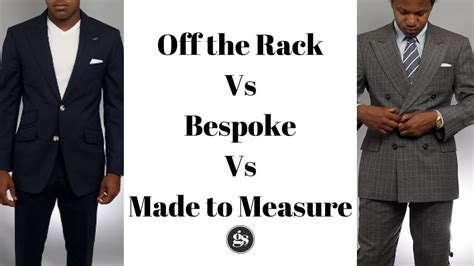 Off The Rack Vs Made To Measure Vs Bespoke Which Is Best Youtube