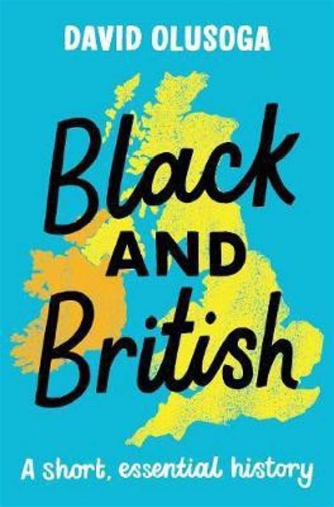 Black And British A Forgotten History Book Jzajack