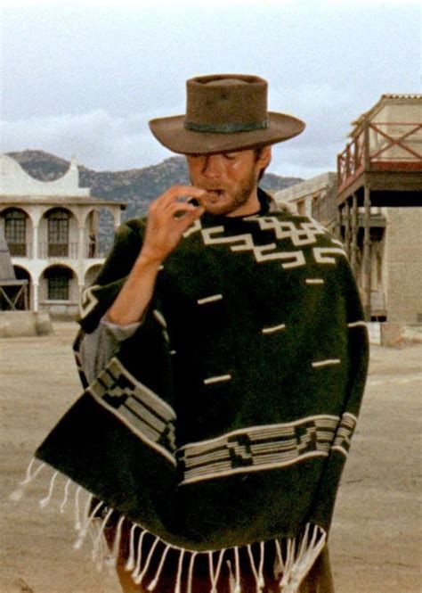 Clint Eastwood A Fistful Of Dollars 1964 Clint Eastwood Cowboy