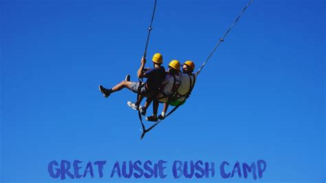 2017 Great Aussie Bush Camp Youtube