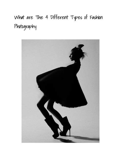 Pdf The 4 Different Types Of Fashion Photography Leigh L Nichols