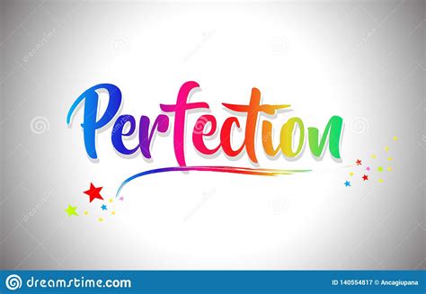 Perfection Handwritten Word Text With Rainbow Colors And Vibrant Swoosh