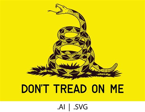 Dont Tread On Me Gadsden Flag Svg And Ai Vector Download Etsy