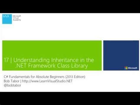 15 Working With Classes And Inheritances In The NET Framework Class