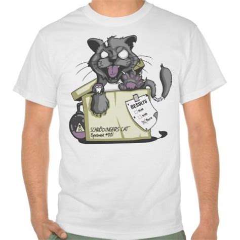 Schrodingers Cat T Shirt