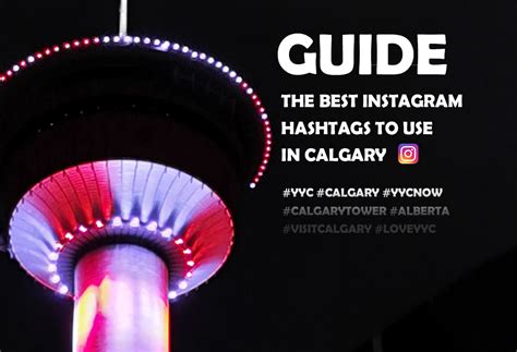 The Best Instagram Hashtags To Use In Calgary Crackmacsca