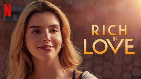 Rich In Love 2020 Netflix Flixable
