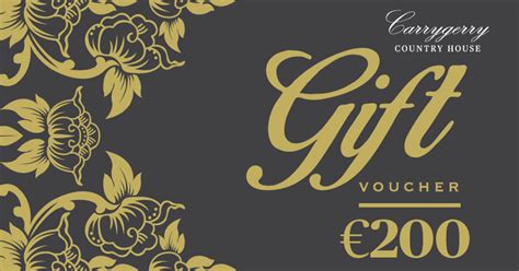 E voucher number activation code. Gift Voucher €200 - Carrygerry Country House