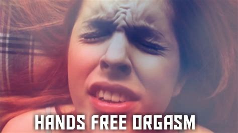 Hands Free Orgasm Youtube