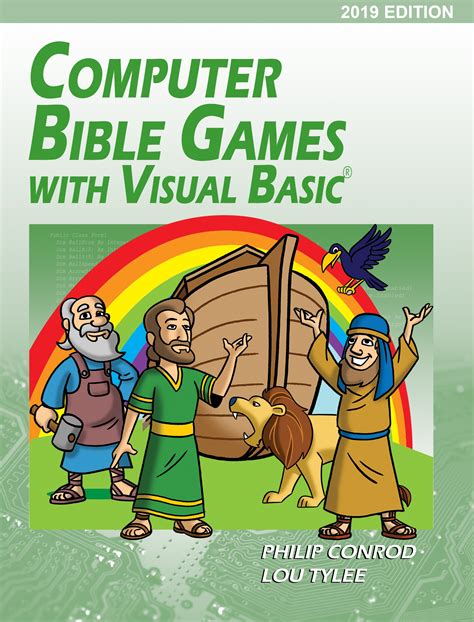 Introduction to programming in the basic/visual basic language. Computer-Bible-Games-with-Visual-Basic-2019-16th-Edition ...