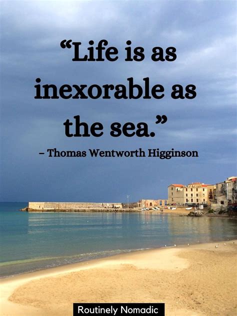 60 Short Sea Quotes Amazing Sayings About The Sea Routinely Nomadic