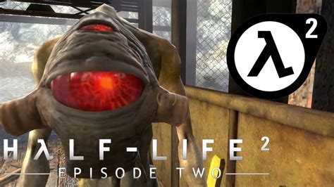 ОДНОГЛАЗЫЙ ШАЛУН Half Life 2 Episode Two 2 Youtube