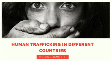 Human Trafficking In Different Countries Indian Legal Solution