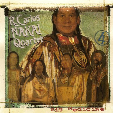 Big Medicine R Carlos Nakai Quartet Canyon Records