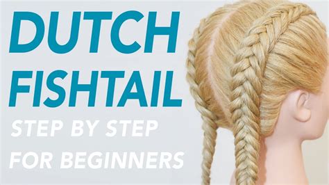 How To Double Dutch Fishtail Braid Step By Step For Beginners Full