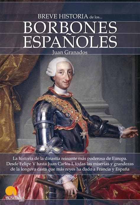 Portada Breve Historia De Los Borbones Españoles Kingdom Of Naples