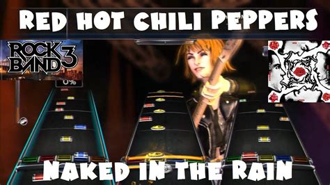 Red Hot Chili Peppers Naked In The Rain Rock Band Dlc Expert Full
