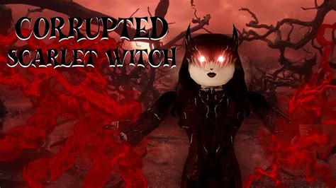Corrupted Scarlet Witch Gameplay New Journey Roblox Youtube