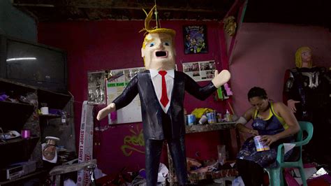 And Now What Mexico Thinks Of Donald Trump The New York Times