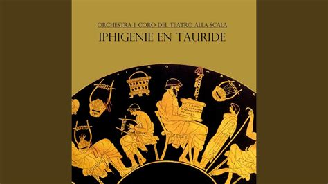 Iphigenie En Tauride, Act IV - YouTube