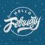 Hello February Hand Lettering Greeting Card Modern Calligraphy Winter 