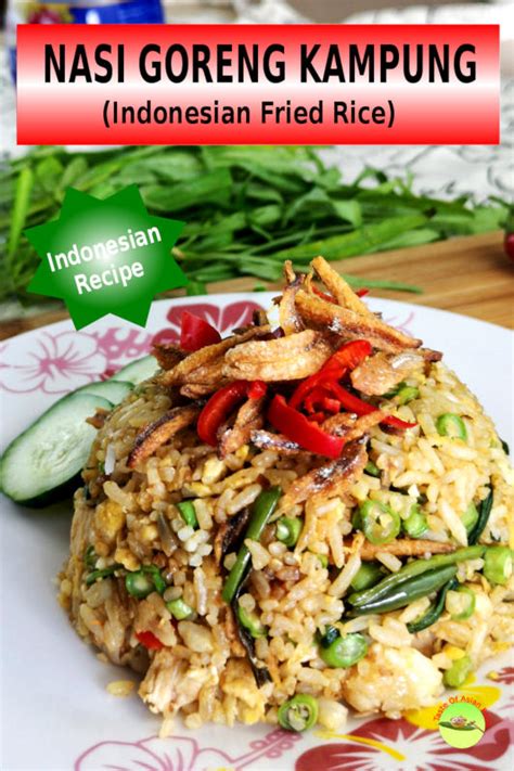 Nasigorengkampung #nasigorengkampungsedap #nasigorengcilipadi #nasigorengikanbilis #resepisimple #recipes #resepi. Nasi goreng kampung - How to cook the best Indonesian ...